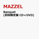 Banquet (初回限定盤 CD＋DVD)