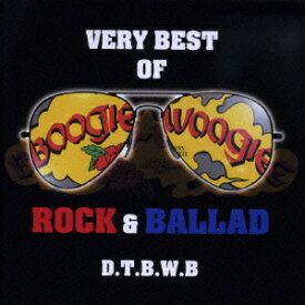 ダウン・タウン・ブギウギ・バンド 35周年記念 VERY BEST OF ROCK ＆ BALLADS [ ダウン・タウン・ブギウギ・バンド ]