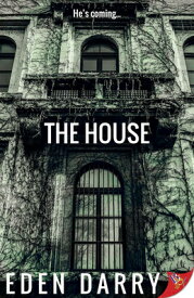The House HOUSE [ Eden Darry ]