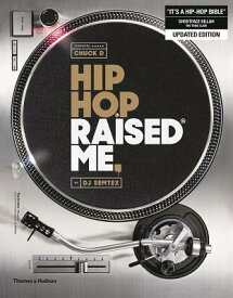 HIP HOP RAISED ME(P) [ DJ SEMTEX ]