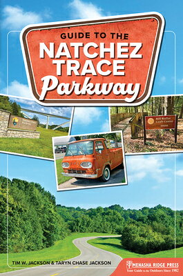 楽天ブックス: Guide to the Natchez Trace Parkway - Tim W. Jackson ...