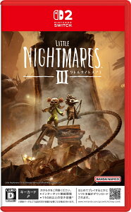 【特典】リトルナイトメア3 Switch2版(【早期購入特典】ゲーム内で使える「ダークシックス コスチュームセット」が入手できる特典コード)