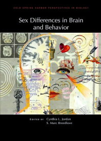 Sex Differences in Brain and Behavior SEX DIFFERENCES IN BRAIN & BEH （Perspectives Cshl） [ Cynthia L. Jordan ]