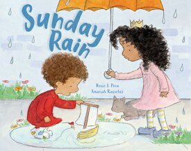 Sunday Rain SUNDAY RAIN [ Rosie J. Pova ]