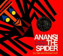 Anansi the Spider: A Tale from the Ashanti