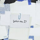 Who am I?