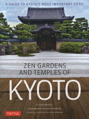 Zen　Gardens　and　Temples　of　Kyoto