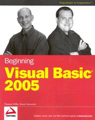 楽天ブックス: Beginning Visual Basic 2005 - Thearon Willis - 9780764574016 : 洋書