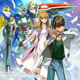 新機動戦記ガンダムW TWO-MIX DIGITALLY REMASTERED [ TWO-MIX ]