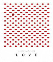 ARASHI Live Tour 2013 “LOVE” 【通常盤】【Blu-ray】