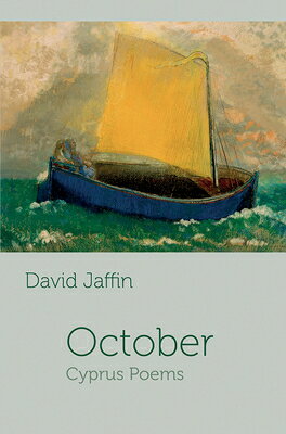 楽天ブックス: October-Cyprus Poems - David Jaffin - 9781848614024 : 洋書