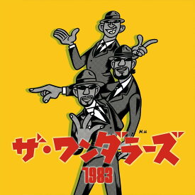 1983 [ ザ・ワンダラーズ ]