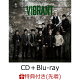 ��������ŵ��VIBRANT (CD��Blu-ray)(�����������)(���ƥå���)