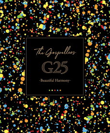 G25 -Beautiful Harmony- (初回限定盤 5CD＋Blu-ray) [ ゴスペラーズ ]