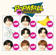POPMALL (初回限定盤2 CD＋Blu-ray)