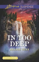 In Too Deep