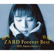 ZARD Forever Best〜25th Anniversary〜