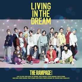 LIVING IN THE DREAM ( FIGHT & LIVE盤 CD＋DVD) [ THE RAMPAGE from EXILE TRIBE ]