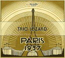 【輸入盤】『パリ1937〜パリ木管三重奏団を讃えて』　トリオ・レザール