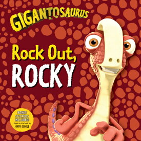 Gigantosaurus: Rock Out, Rocky GIGANTOSAURUS ROCK OUT ROCKY （Gigantosaurus） [ Cyber Group Studios ]