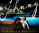 ヨコハマ・グラフィティ【初回限定盤 2CD＋DVD】