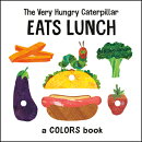 VERY HUNGRY CATERPILLAR EATS LUNCH(BB)