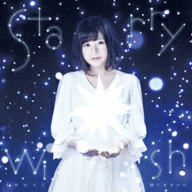 Starry Wish [ 水瀬いのり ]