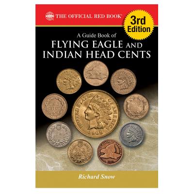 3rd Ed Guide Book of Flying Eagle and Indian Head Cents Whitman 