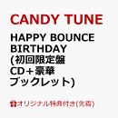 【楽天ブックス限定先着特典】HAPPY BOUNCE BIRTHDAY (初回限定盤 CD＋豪華ブックレット)(桐原美月　デジタルサイン入りA4サイズポスター)