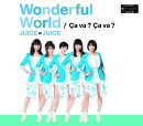 Wonderful World/Ca va ? Ca va ? （通常盤A）
