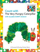 Count with the Very Hungry Caterpillar [With Giant Reusable Stickers]