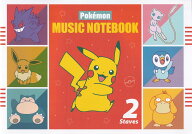 ポケモンおんがくノート（2だん） [ 清野由紀子 ]