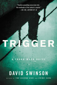 Trigger TRIGGER （Frank Marr） [ David Swinson ]