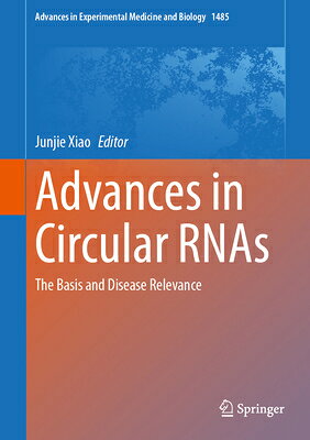 Small Rnas Book 楽天ブックス: Advances in Circular Rnas: The Basis and Disease Relevance ...