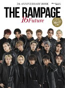 日経エンタテインメント！THE RAMPAGE 7th ANNIVERSARY BOOK「16 Future」（クリアしおり・ソロカット×16点付き）