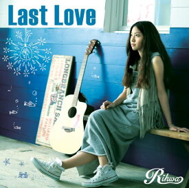 Last Love [ Rihwa ]