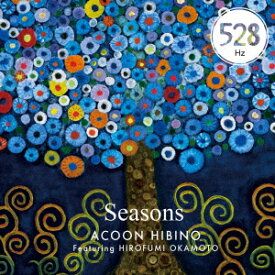 Seasons [ ACOON HIBINO Featuring HIROFUMI OKAMOTO ]