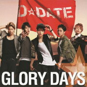 GLORY DAYS(初回限定盤B)