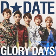 GLORY DAYS(通常盤A CD+DVD)