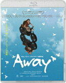 Away【Blu-ray】