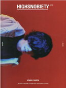 HIGHSNOBIETY　JAPAN（ISSUE　06）
