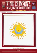 KING CRIMSON'S MUSIC、HISTORY & CONNECTION キング・クリムゾンと変革の時代 A Guide Book for Progressive Rock