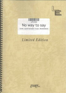 LPV400�@No�@way�@to�@say�^�l�肠���