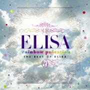 rainbow pulsation -THE BEST OF ELISA-