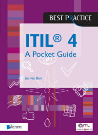 ITIL(r)4: A Pocket Guide ITIL(R)4 A PCKT GD [ Van Haren Publishing ]