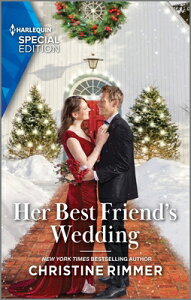 Her Best Friend's Wedding HER BEST FRIENDS WEDDING ORIGI iBravo Family Tiesj [ Christine Rimmer ]