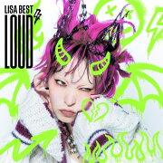 LiSA BEST -LOUD-【初回生産限定盤B 2CD＋DVD＋付属品】