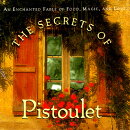 SECRETS OF PISTOULET,THE