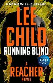 Running Blind RUNNING BLIND （Jack Reacher） [ Lee Child ]