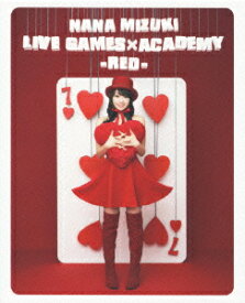 NANA MIZUKI LIVE GAMES×ACADEMY【RED】【Blu-ray】 [ 水樹奈々 ]